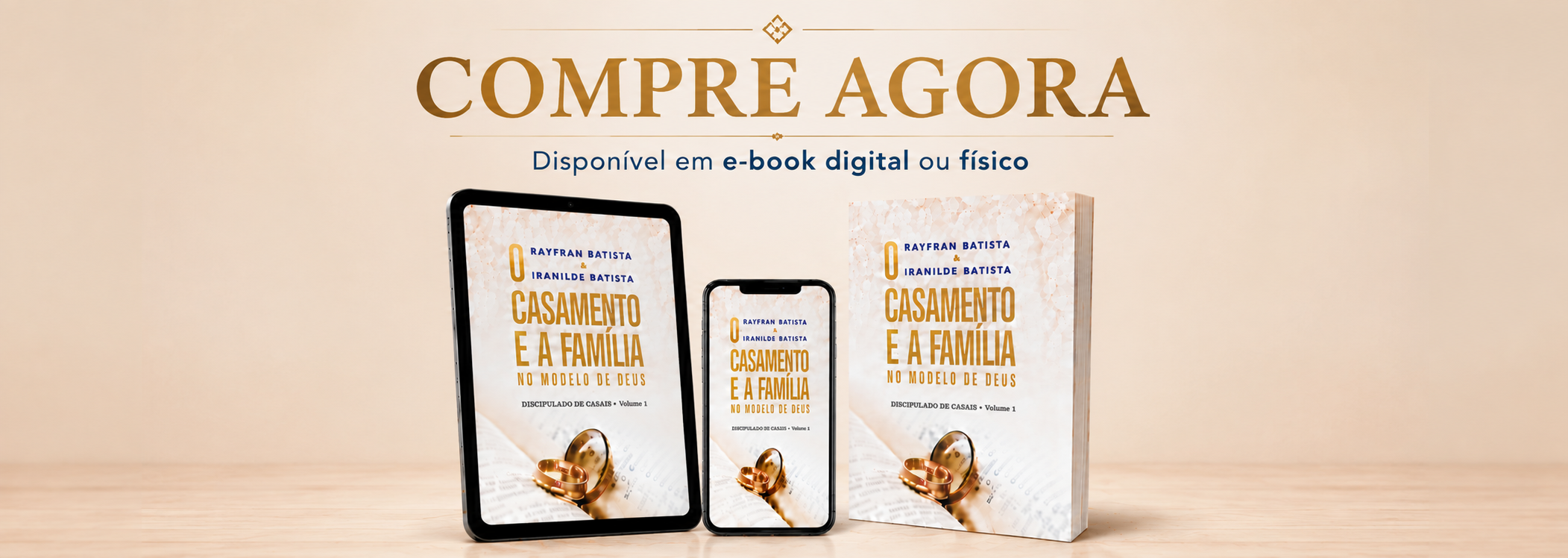 Compre agora: O Casamento e a Família no Modelo de Deus — disponível em e-book digital ou físico